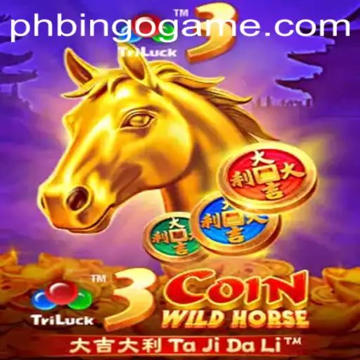 Discover the Exciting World of 3CoinWildHorse in the PhBingo Game Universe