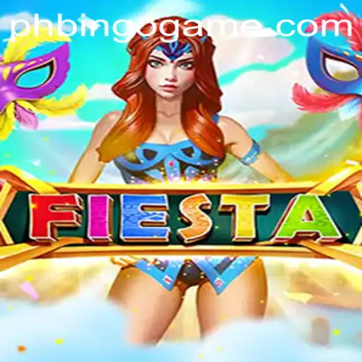 Exploring the Excitement of Fiesta: The PhBingo Game Revolution